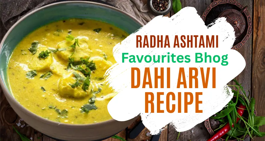 Dahi Arvi Recipe