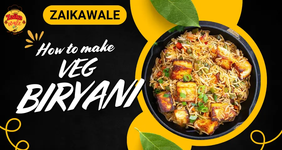 veg biryani recipe