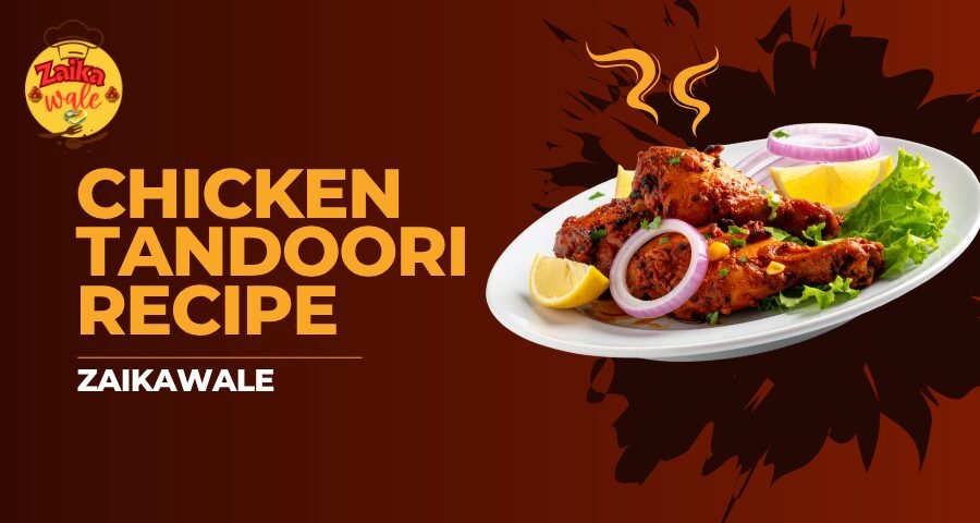 tandoori chicken recipe